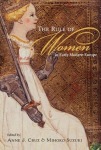 Rule of Women in Early Modern Europe