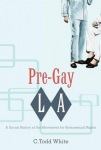 Pre-Gay L.a.