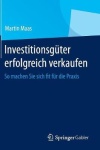 Investitionsguter erfolgreich verkaufen