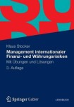 Management internationaler Finanz- und Wahrungsrisiken