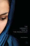 Virginity Trap in the Middle East