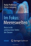 Im Fokus: Meereswelten