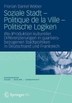 Soziale Stadt - Politique de la Ville - Politische Logiken