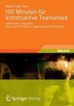 100 Minuten fur konstruktive Teamarbeit