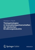 Timingstrategien in Innovationspartnerschaften der deutschen Ernahrungsindustrie