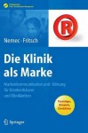 Die Klinik als Marke