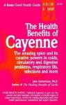 Health Benefits of Cayenne