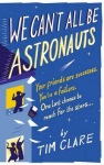 We Can't All Be Astronauts