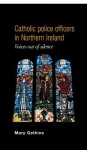 Catholic Police Officers in Northern Ireland