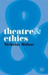 Theatre and Ethics