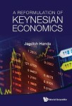 Reformulation Of Keynesian Economics, A