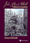 John Stuart Mill: Political Economist