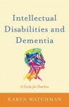 Intellectual Disabilities and Dementia