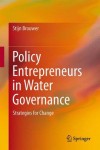Policy Entrepreneurs in Water Governance
