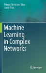 Machine Learning in Complex Networks