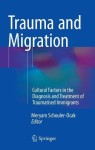 Trauma and Migration