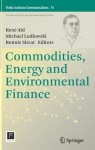 Commodities, Energy and Environmental Finance
