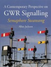 Contemporary Perspective on GWR Signalling