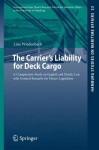 Carrier's Liability for Deck Cargo