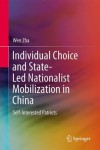 Individual Choice and State-Led Nationalist Mobilization in China