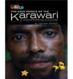 Our World Readers: The Cave People of the Karawari, A Disappearing Culture