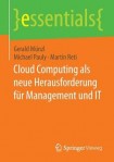 Cloud Computing als neue Herausforderung fur Management und IT