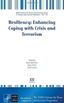 Resiliency: Enhancing Coping with Crisis and Terrorism