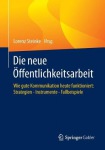 Die neue Offentlichkeitsarbeit