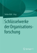Schlusselwerke der Organisationsforschung