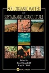 Soil Organic Matter in Sustainable Agriculture