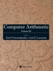 Computer Arithmetic - Volume Iii
