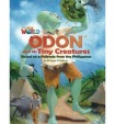 Our World Readers: Odon and the Tiny Creatures