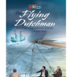 Our World Readers: The Flying Dutchman