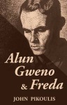 Alun, Gweno and Freda