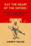 'Eat the Heart of the Infidel'