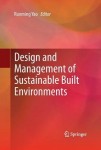 Design and Management of Sustainable Built Environments