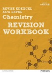 Pearson REVISE Edexcel AS/A Level Chemistry Revision Workbook - for 2026, 2027 exams