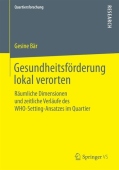Gesundheitsforderung lokal verorten