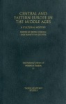 Central and Eastern Europe in the Middle Ages