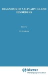 Diagnosis of salivary gland disorders