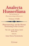 Phenomenology and the Human Positioning in the Cosmos