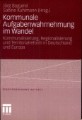 Kommunale Aufgabenwahrnehmung im Wandel