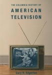 Columbia History of American Television