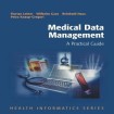 Medical Data Management