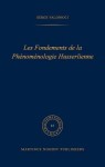 Les fondements de la phenomenologie Husserlienne