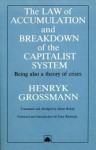 Law of Accumulation and Breakdown of the Capitalist System