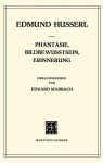 Phantasie, Bildbewusstsein, Erinnerung