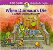 When Dinosaurs Die