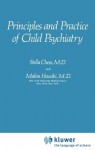 Principles and Practice of Child Psychiatry
