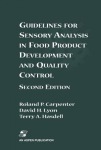 Guidelines for Sensory Analysis in Food Product Development and Quality Control